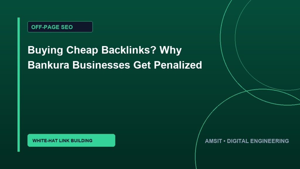 Buying Cheap Backlinks? Why Bankura Businesses Get Penalized